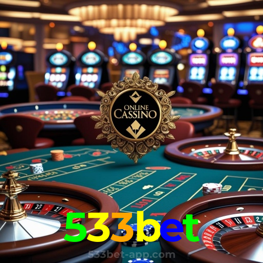 533bet:Prepare-se para o melhor da diversão no cassino! Jogue agora!