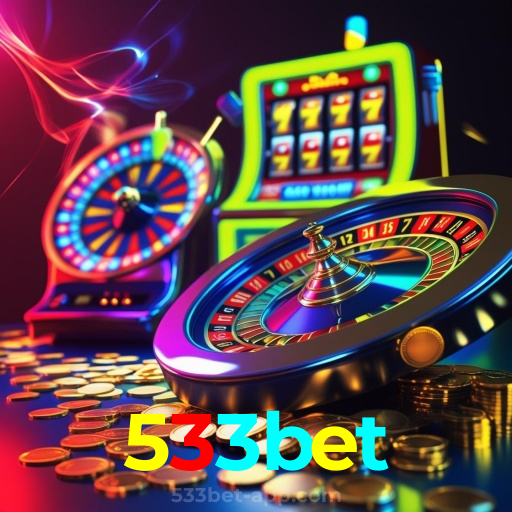 533bet:O cassino online mais emocionante está aqui! Aposte agora!