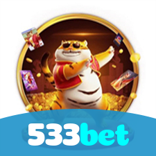533bet：Apostas no futebol e grandes prêmios nos melhores jogos de cassino!