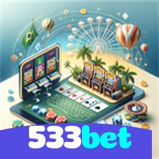 533bet：Aposte agora e ganhe no melhor cassino online!
