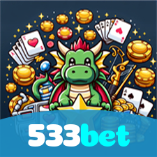 533bet：A sorte está no cassino online com jogos de poker, roleta e apostas no futebol!