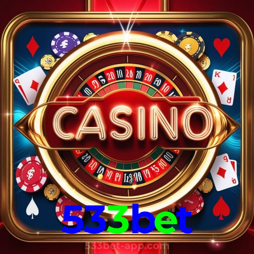 533bet:A melhor plataforma de jogos de cassino e apostas no futebol está aqui!