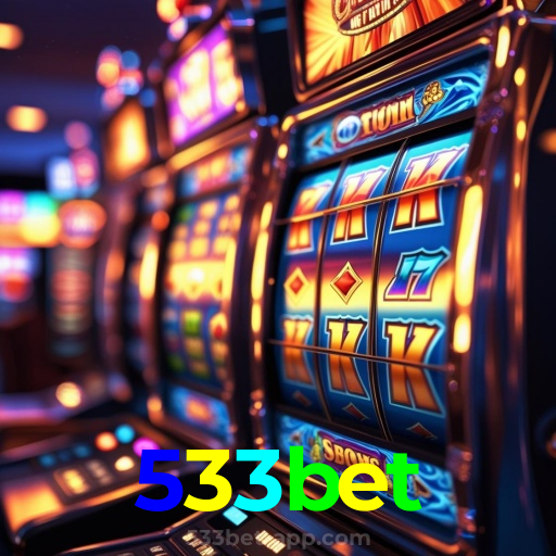 533bet：Jogue poker, aposte no futebol e ganhe em grandes jogos de cassino!