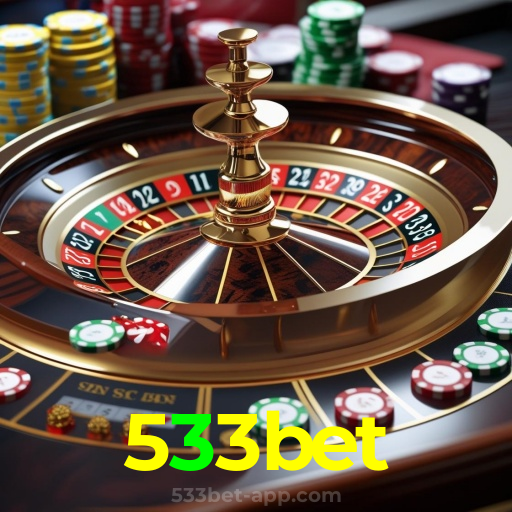 533bet：Jogue no cassino mais seguro com poker, roleta e apostas no futebol!