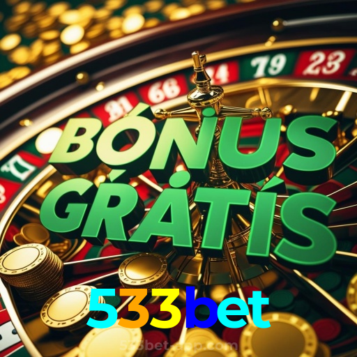 533bet：A melhor plataforma de jogos de cassino e apostas no futebol está aqui!