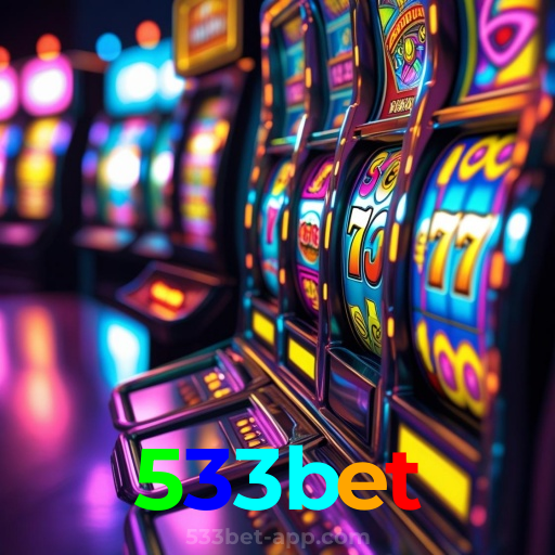 533bet：Sua sorte começa com as melhores apostas no futebol e no cassino!